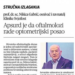 Prof.dr.sc. Nikica Gabrić: "Apsurd je da oftalmolozi rade optometrijski posao!" (Večernji